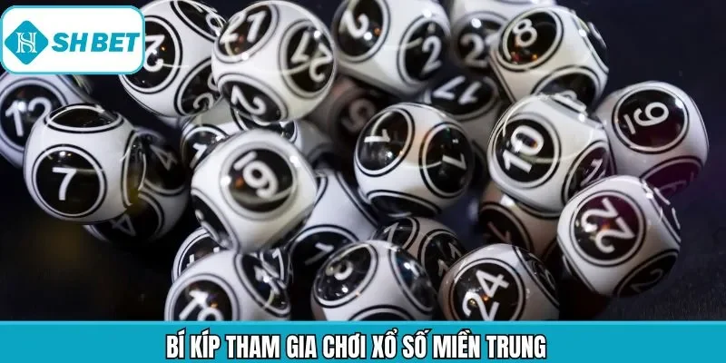 Kinh nghiệm tham gia XSMT nhằm gia tăng xác suất trúng